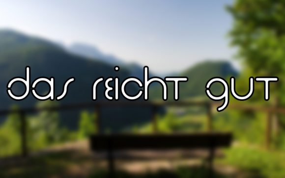 Das Reicht Gut: A Font That Flows With Purpose