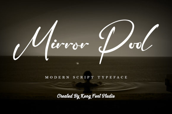 Mirror Pool Font: A Modern Script for Creative Projects